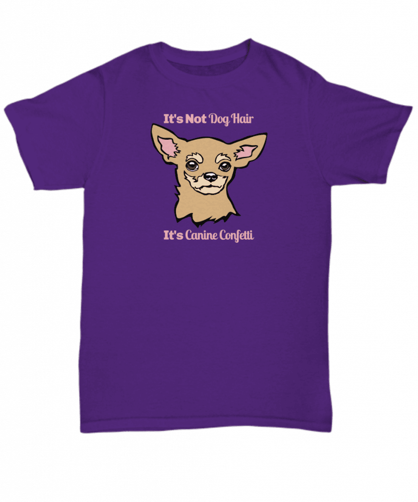 It's not dog hair, it's canine confetti shirt
