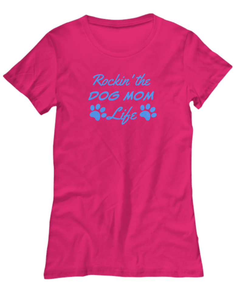 Rockin the Dog Mom Life Shirt