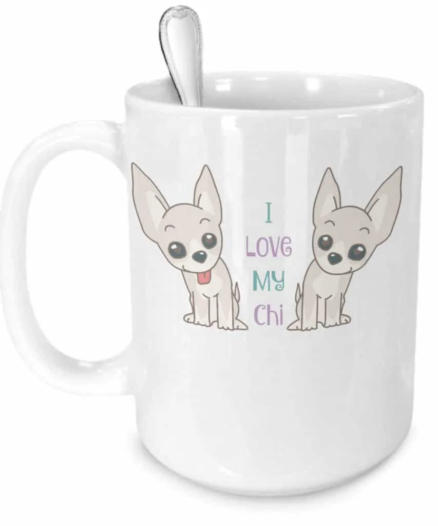 I Love My Chi Mug